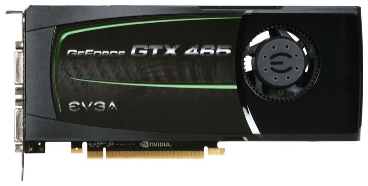 GTX 465 by EVGA